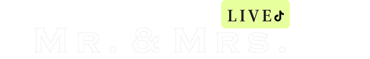 Mr & Mrs Live
